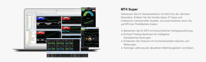  ThinkMarkets bietet den MT4 Super an 