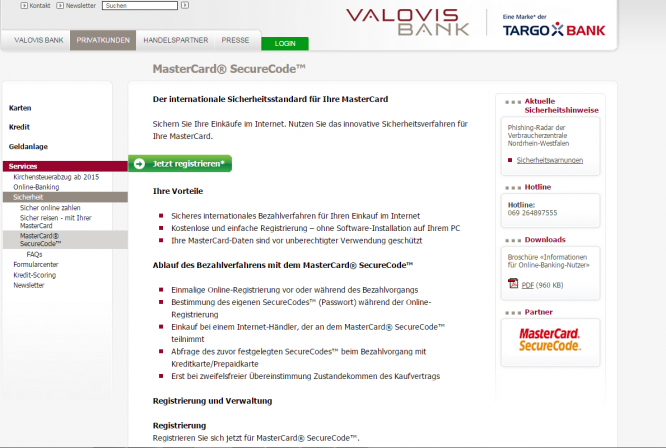 Das MasterCard®SecureCodeTM-Verfahren bei der Valovis Bank