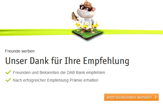 Wer Neukunden wirbt, erhält eine Prämie. 